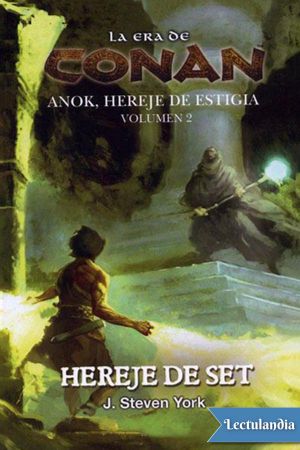 [Age of Conan Hyborian Adventures: Heretic of Stygia 02] • Hereje de Set